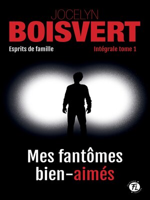 cover image of Mes fantômes bien-aimés